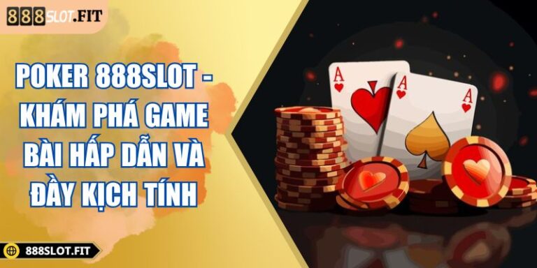 Poker 888SLOT